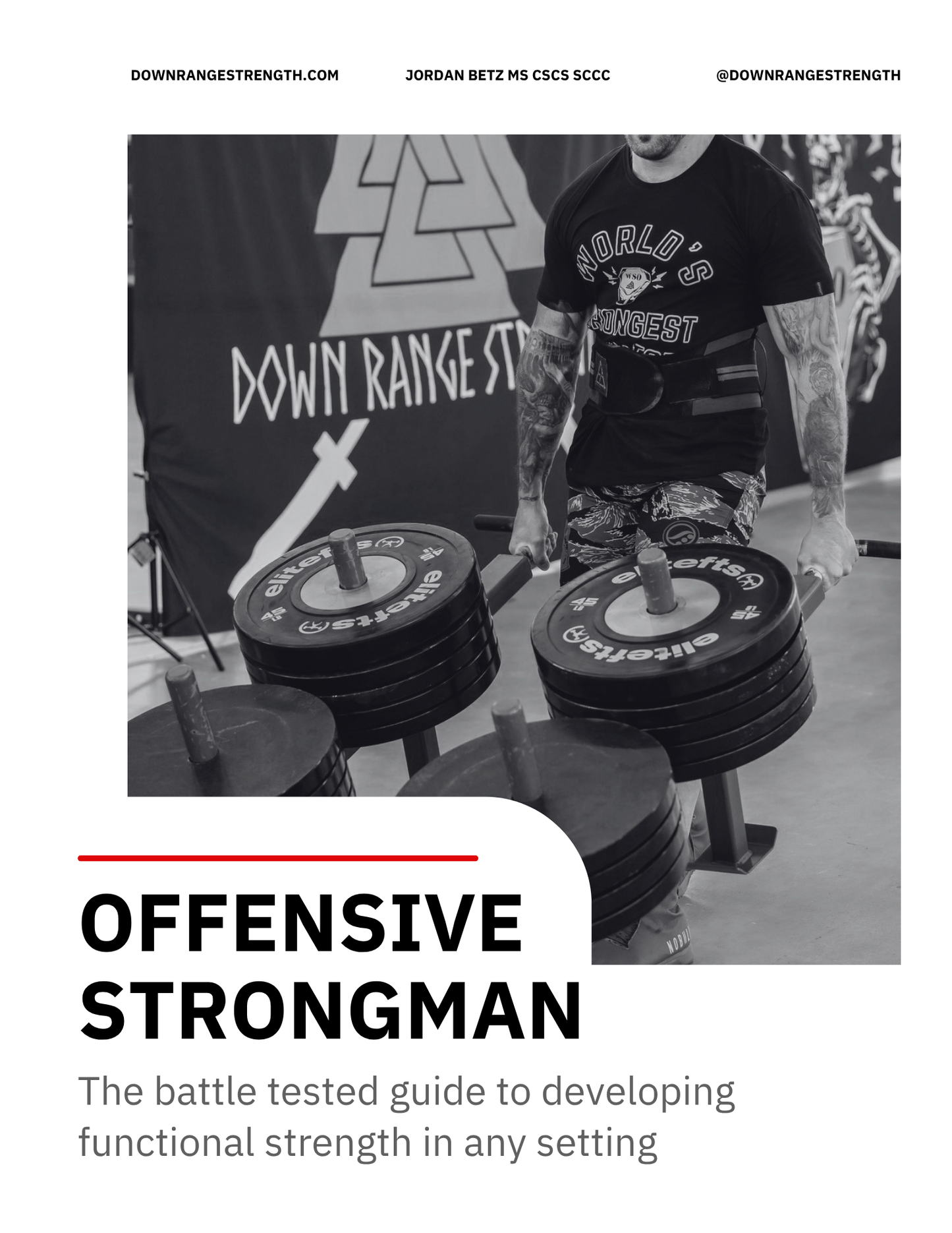 Offensive Strongman Manual