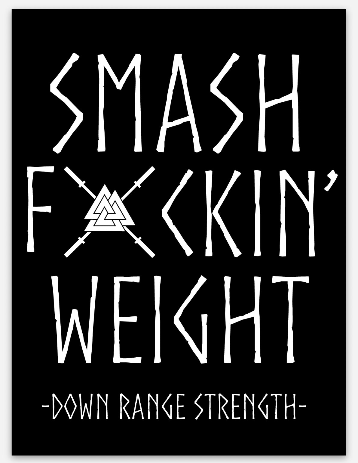 Strongest Sticker Pack – Down Range Strength