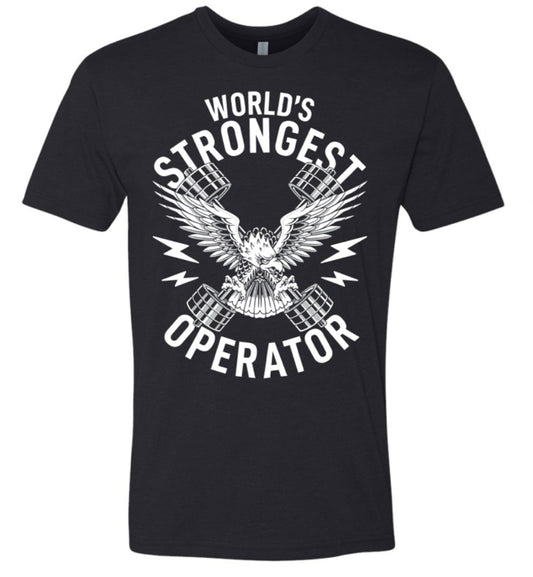 World's Strongest Operator  White T-Shirt Eagle